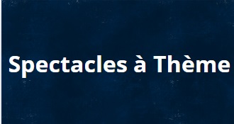spectacles à thème